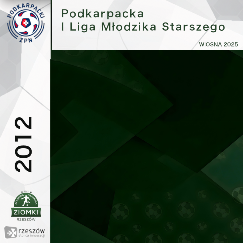 Podkarpacka I Liga Młodzika Starszego - Wiosna 2025